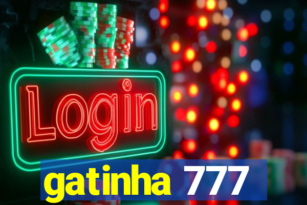 gatinha 777